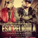 Ñejo Ft. Ñengo Flow - Esa Pelicula Remix MP3